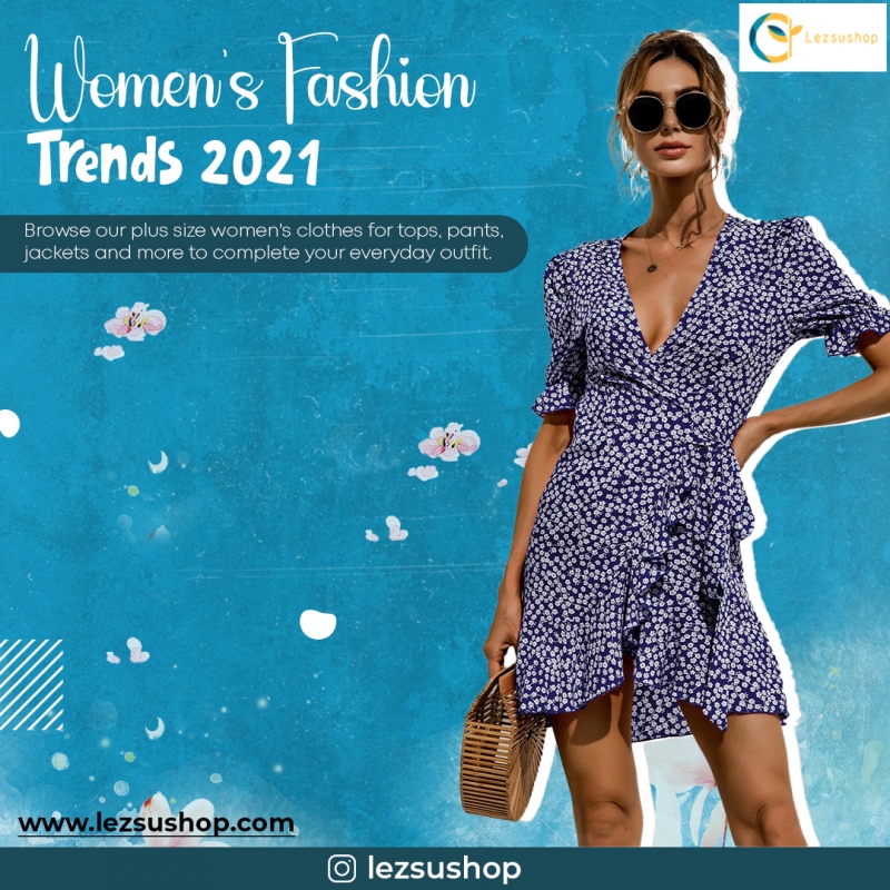 Women's Fashion Trends 2021
