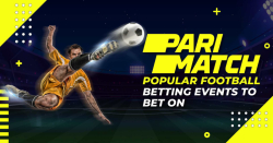 Popular Football Betting Events to Bet on Parimatch India