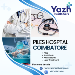 Best Piles Hospital Coimbatore - Yazh Healthcare